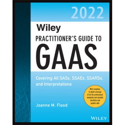 Practitioner's Guide to GAAS 2022