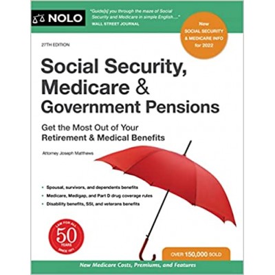 Social Security, Medicare and Government Pensions 27th Edition