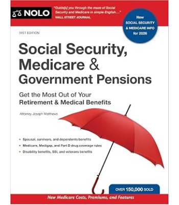 Social Security, Medicare and Government Pensions 31st Edition Social Security, Medicare and Government Pensions 31st Edition