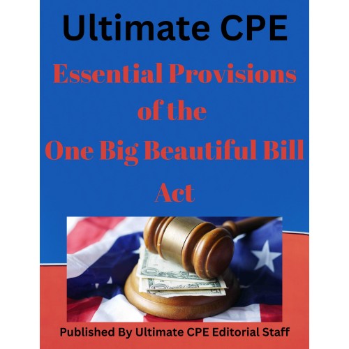 Essential Provisions of the One Big Beautiful Bill Act 2026