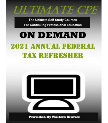 2021 Annual Federal Tax Refresher (AFTR)
