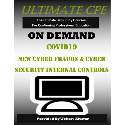 COVID-19 New Cyber Frauds and Cybersecurity Internal Controls