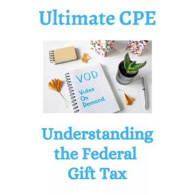 Understanding the Federal Gift Tax 2022