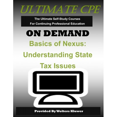 Basics of Nexus: Understanding State Tax Issues