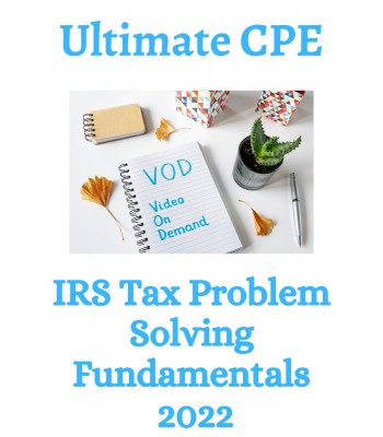 IRS Tax Problem Solving Fundamentals 2022