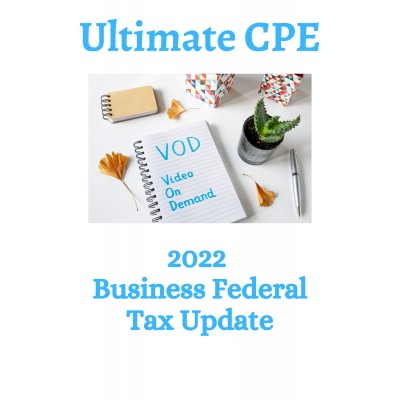2022 Business Federal Tax Update