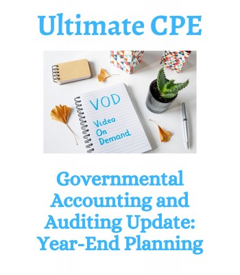 Governmental Accounting and Auditing Update: Year-End Planning