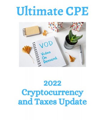 2022 Cryptocurrency and Taxes Update