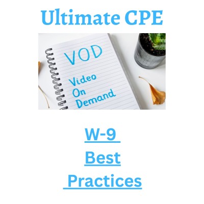 W-9 Best Practices 2026