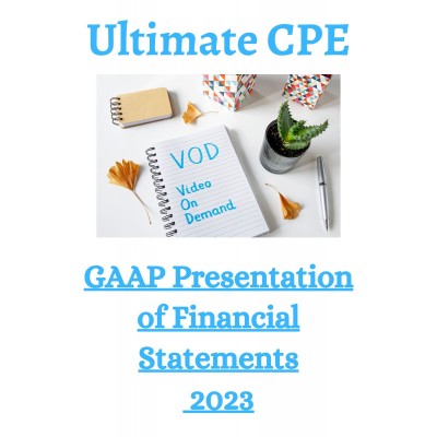 GAAP Presentation of Financial Statements 2023