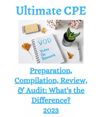 Preparation, Compilation, Review, and Audit: What's the Difference? 2023