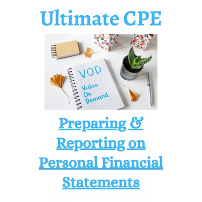 Preparing & Reporting on Personal Financial Statements